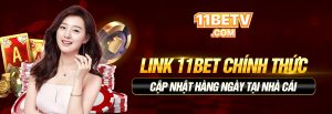 Link 11BET Chính Thức – Cập Nhật Hàng Ngày Tại Nhà Cái